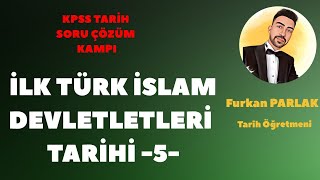 KPSS 2024 Tarih  İlk Türk İslam Devletleri Tarihi Soru Çözümü 5kpsstarih kpss2024 ayt2024 [upl. by Ahselet]