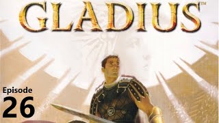 Lets Play Gladius PS22003  Episode 26 [upl. by Belia]