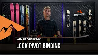 How to adjust your Look Pivot binding  Snowcountry [upl. by Adamik626]