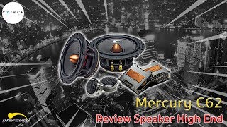 Review Mercury C62 ลำโพงคุณภาพเสียงระดับ Highend [upl. by Dwinnell]