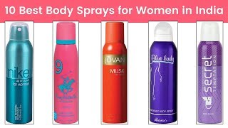 10 Best Body Sprays for Women in India 2019  Best Fragrance Perfume amp Deodorant for Women [upl. by Einahpet]