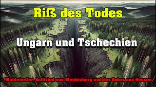 Riß des Todes Ungarn und Tschechien [upl. by Eskil797]