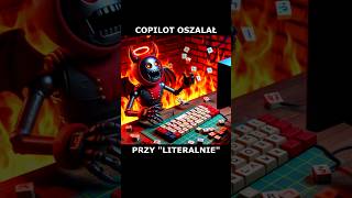 Copilot oszalał grając w Literalnie ai copilot literalnie gra [upl. by Sykleb578]