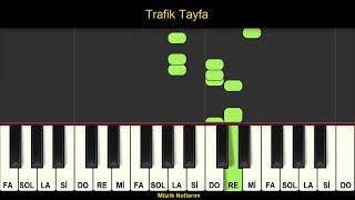 Trafik Tayfa Melodika Org Notaları [upl. by Artsa790]