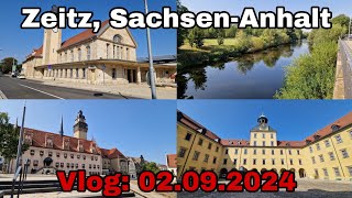 Zeitz SachsenAnhalt  Vlog 02092024 [upl. by Enitsuj336]