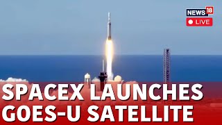 SpaceX Falcon LIVE Lift OFF  Falcon Heavy Launches GoesU Weather Satellite  SpaceX Falcon  N18G [upl. by Laurentium]