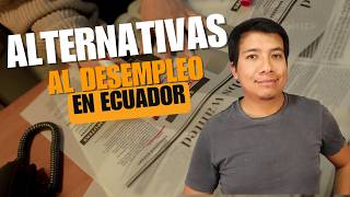 Alternativas para Profesionales Desempleados en Ecuador [upl. by Ecallaw]