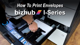 Printing Envelopes on a bizhub ISeries MFP [upl. by Jeno800]