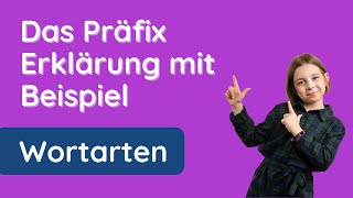 Was ist das Präfix ✅ Kurz erklärt mit Beispiel [upl. by Eul]