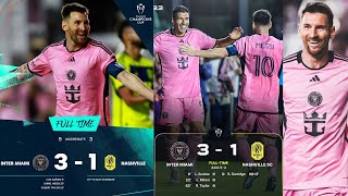 MESSI BUTEUR QUALIFIÉ EN QUART DE FINALE DE LIGUE DES CHAMPIONS CONCACAF  INTER MIAMI 31 NASHVILLE [upl. by Oniliuqnart]