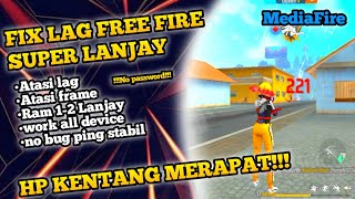 NEW UPDATE FIX LAG SPESIAL VVIP FF ORampMAX TERBARU CARA ATASI LAG DAN PATAH PATAH [upl. by Adnahc]