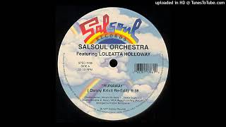 Salsoul Orchestra Feat Loleatta Holloway  Runaway 12quot Danny Krivit ReEdit [upl. by Suqram]