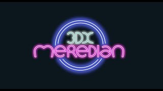 MEREDIAN 3DX NIGHT CLUB [upl. by Eniaral]