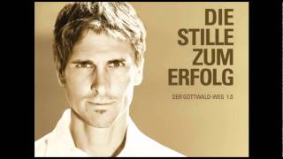 Felix Gottwald  Die Stille zum Erfolg Teaser [upl. by Jenny]