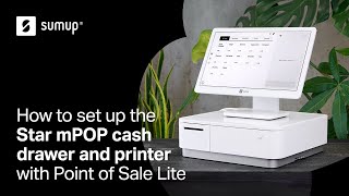 How to set up the Star mPOP cash drawer and printer with Point of Sale Lite  SumUp [upl. by Ozmo686]