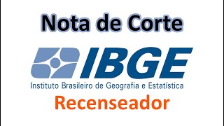 Nota de Corte IBGE 2022  Recenseador [upl. by Oap]