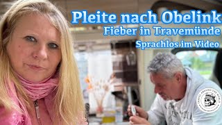 Pleite nach Obelink Fieber in Travemünde und Sprachlos im Video [upl. by Nrol]