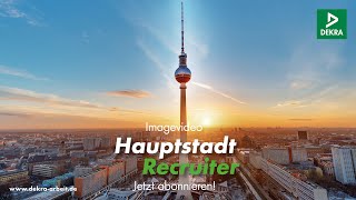 Hauptstadt Recruiter  DEKRA Arbeit Gruppe [upl. by Amzu]