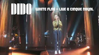 Dido  White Flag  Live  Still On My Mind Tour [upl. by Yert]