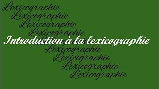 Introduction à la lexicographie [upl. by Lirret]