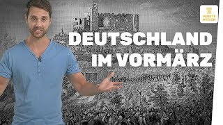 Deutschland im Vormärz I musstewissen Geschichte [upl. by Maria]