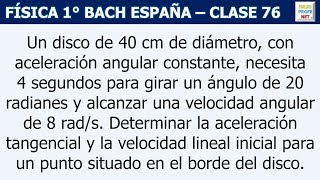 76 MOVIMIENTO CIRCULAR UNIFORMEMENTE VARIADO Ejercicio 6 [upl. by Akinam]