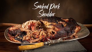 Smoked Pork Shoulder  How to Smoke a Pork Shoulder for Fantastic Pulled Pork [upl. by Rehpetsirhc]