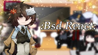 •Bsd react to Dazai• gcrvbungo stray dogs [upl. by Irrak]