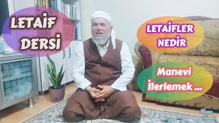 Letaif dersi  Letaifler nedir  Manevi ilerlemek [upl. by Qahsi]