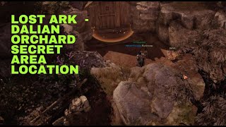 Lost Ark  Dalian Orchard secret area location [upl. by Treblig978]