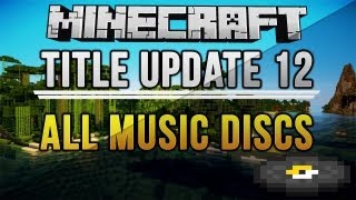 TU12 ALL MUSIC DISC LOCATIONS Tutorial World  Minecraft Xbox 360PS3 [upl. by Ellimaj]