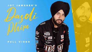 Dasdi Phire  Jot Jamsher Official Song Latest Punjabi Song  Bugzy  Preet Guree  Drako Records [upl. by Copland]