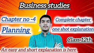 class 12th business studies chapter no 4 Planning  one shot revision complete [upl. by Cavanaugh]