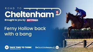 Cheltenham Festival 2024 Tips  Ferny Hollow back with a bang  Road To Cheltenham [upl. by Standley]