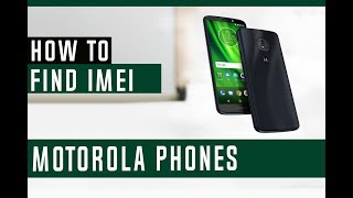 How to Find IMEI in Motorola phone  Check IMEI Number [upl. by Roddy895]