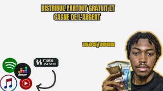 Distribue ta musique partout gratuitement et génère de l’argent grâce à  MAKE WAVESfm [upl. by Traver]