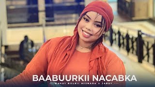 RAHMA HASSAN  BAABUURKII NACABKA WADAY  HEES CUSUB 2023 [upl. by Angelis799]