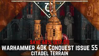 Warhammer 40k Conquest Issue 55 Terrain [upl. by Ajssatan172]