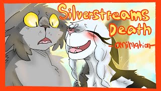 SILVERSTREAMS DEATH ANIMATIONWarrior cats [upl. by Sauls]