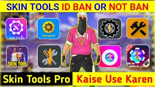 Skin Tools Pro Free Fire  How To Use Skin Tool Pro In Free Fire Max 🔥 FF Skin Tool App  Skin Tools [upl. by Netsrak909]