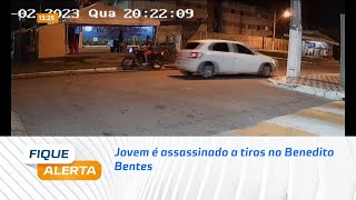 Jovem é assassinado a tiros no Benedito Bentes [upl. by Leile612]