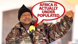 Uganda President Corrects the West on Africas Overpopulation Propaganda [upl. by Aicenad]