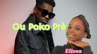 ZoManno feat ElissaOu Poko Prè 05 Album Nou Legal Video Lyrics [upl. by Way345]