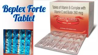 BEPLEX FORTE TabletVitamin BComplex With Vitamin C and Biotin Tablet full Review in hindi [upl. by Ahsaet]