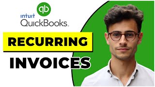 How to Set Up Recurring Invoices and Use Autopay in Quickbooks Online [upl. by Annaik714]