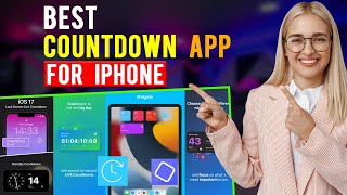 Best Countdown Apps for iPhone iPad  iOS Which is the Best Countdown App [upl. by Aneeb]