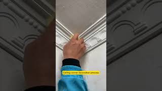 Ceiling corner decoration process [upl. by Arihs]