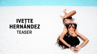 Ivette Hernández  Teaser [upl. by Lasko]