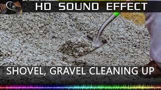 Gravel Cleaning With Shovel Sound Effect 🔉  HQ [upl. by Polloch932]