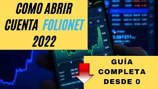 COMO ABRIR UNA CUENTA CON FOLIONET 2022 [upl. by Neltiac990]